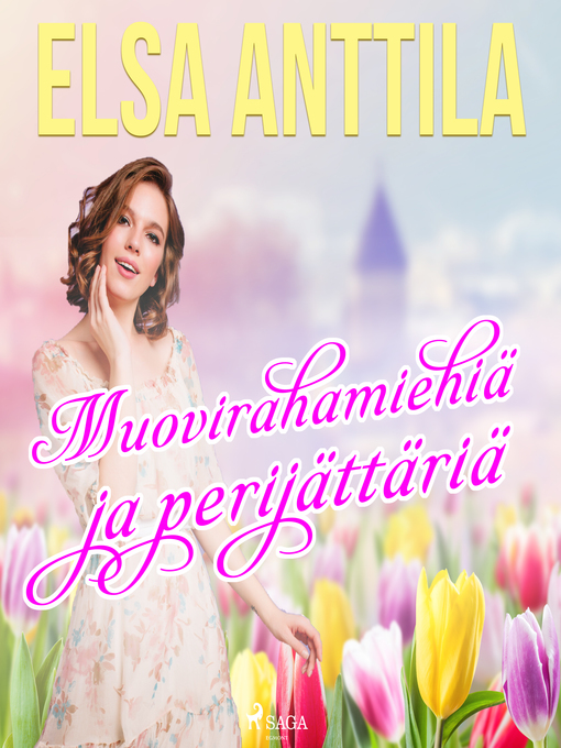 Title details for Muovirahamiehiä ja perijättäriä by Elsa Anttila - Wait list